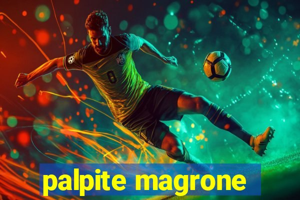 palpite magrone